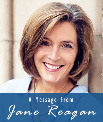 Message From Jane Reagan